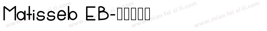 Matisseb EB字体转换